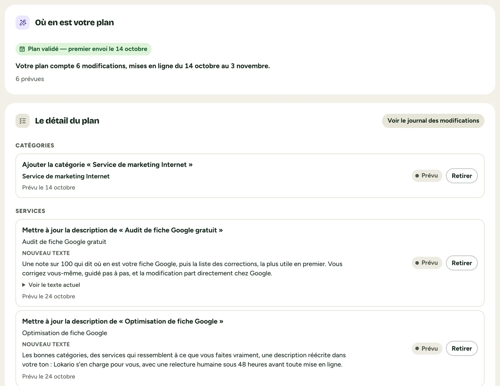 La page Optimisation de votre fiche : un plan de six modifications, rangées par catégories, services et description, chacune avec sa date prévue et un bouton Retirer.